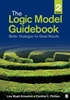Afbeelding van The Logic Model Guidebook: Better Strategies for Great Results