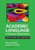 Afbeelding van Academic Language in Diverse Classrooms: Definitions and Contexts