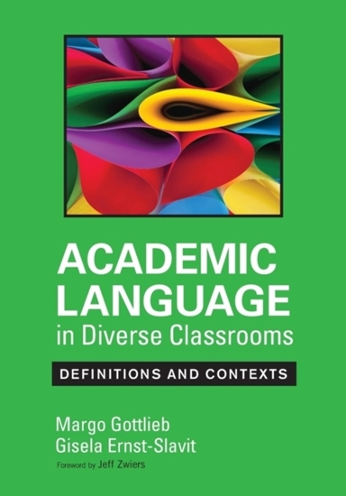Afbeelding van Academic Language in Diverse Classrooms: Definitions and Contexts