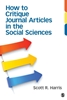 Afbeelding van How to Critique Journal Articles in the Social Sciences
