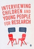 Afbeelding van Interviewing Children and Young People for Research