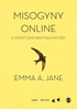 Afbeelding van Misogyny Online: A Short (and Brutish) History