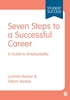 Afbeelding van Seven Steps to a Successful Career: A Guide to Employability