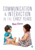 Afbeelding van Communication and Interaction in the Early Years