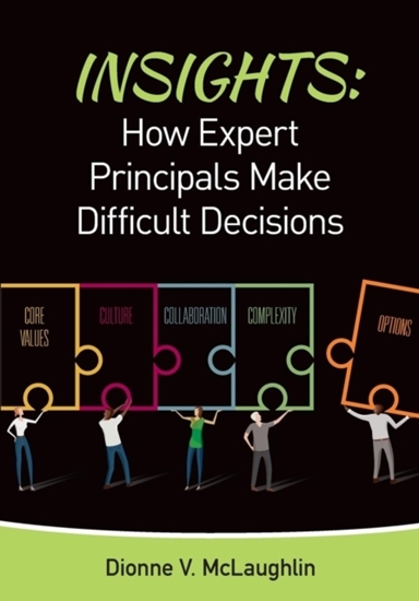 Afbeelding van Insights: How Expert Principals Make Difficult Decisions