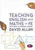 Afbeelding van Teaching English and Maths in FE: What works for vocational learners?