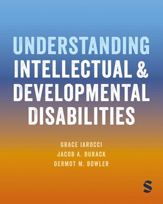 Afbeeldingen van Understanding Intellectual and Developmental Disabilities