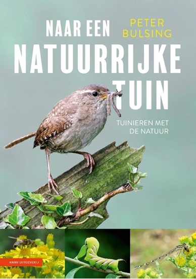 Afbeelding van Naar een natuurrijke tuin