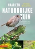 Afbeelding van Naar een natuurrijke tuin