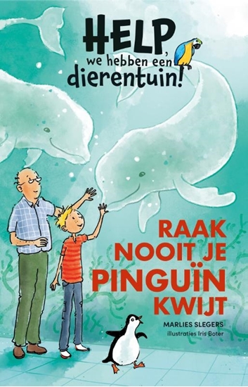 Afbeelding van Help, we hebben een dierentuin! Raak nooit je pinguïn kwijt