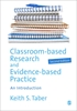 Afbeelding van Classroom-based Research and Evidence-based Practice