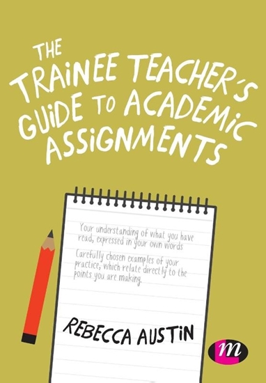 Afbeelding van The Trainee Teacher's Guide to Academic Assignments