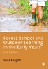 Afbeelding van Forest School and Outdoor Learning in the Early Years
