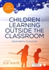 Afbeelding van Children Learning Outside the Classroom