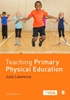 Afbeelding van Teaching Primary Physical Education