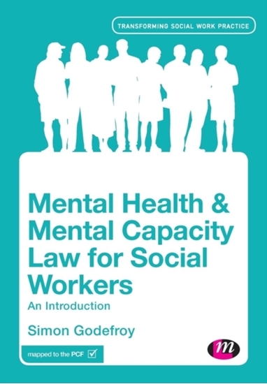 Afbeelding van Mental Health and Mental Capacity Law for Social Workers