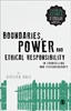 Afbeelding van Boundaries, Power and Ethical Responsibility in Counselling and Psychotherapy