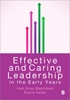 Afbeelding van Effective and Caring Leadership in the Early Years