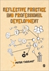 Afbeelding van Reflective Practice and Professional Development