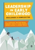 Afbeelding van Leadership in Early Childhood