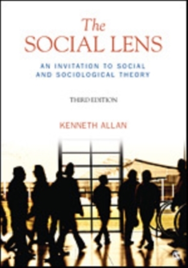 Afbeelding van The Social Lens: An Invitation to Social and Sociological Theory