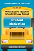 Afbeelding van What Every Teacher Should Know About Student Motivation