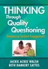 Afbeelding van Thinking Through Quality Questioning