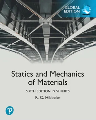 Afbeeldingen van Statics and Mechanics of Materials, 6th Global edition in SI Units