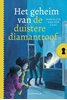 Afbeelding van Het geheim van... Het geheim van de duistere diamantroof