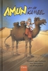 Afbeelding van Kleine helden van toen Amun en de kameel