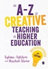 Afbeelding van An A-Z of Creative Teaching in Higher Education