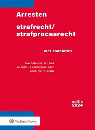 Afbeeldingen van Arresten strafrecht/strafprocesrecht 2024