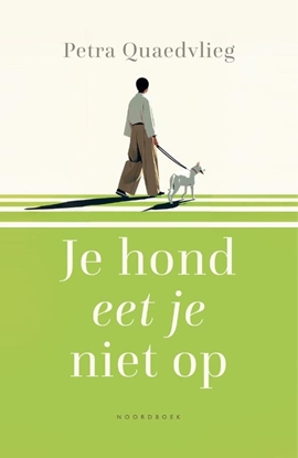 Afbeeldingen van Je hond eet je niet op