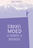 Afbeelding van Struikelmoed in therapie en supervisie