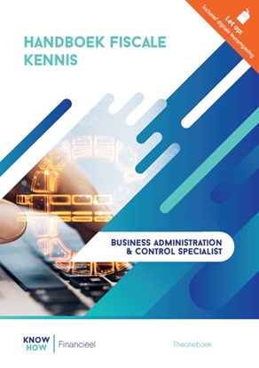Afbeeldingen van Knowhow Financieel Handboek Fiscale kennis combipakket 2024 werkboek