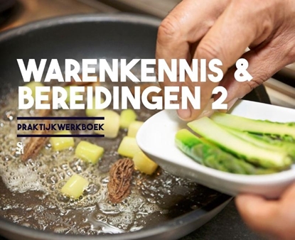 Afbeeldingen van Warenkennis & bereidingen 2
