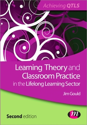 Afbeeldingen van Learning Theory and Classroom Practice in the Lifelong Learning Sector