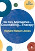 Afbeelding van Six Key Approaches to Counselling and Therapy