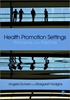 Afbeelding van Health Promotion Settings