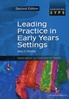Afbeelding van Leading Practice in Early Years Settings