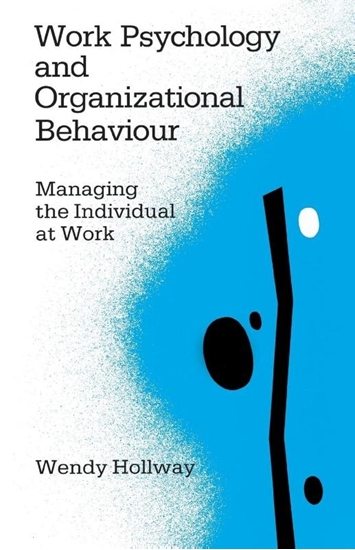 Afbeelding van Work Psychology and Organizational Behaviour