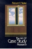Afbeelding van The Art of Case Study Research