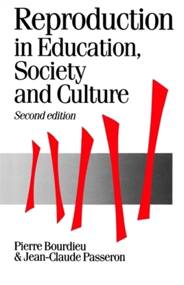 Afbeeldingen van Reproduction in Education, Society and Culture