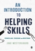 Afbeelding van An Introduction to Helping Skills