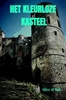 Afbeelding van Het Kleurloze Kasteel