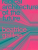 Afbeelding van Radical Architecture of the Future