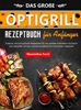 Afbeelding van Das Große Optigrill Rezeptbuch für Anfänger