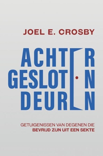 Afbeelding van Achter Gesloten Deuren