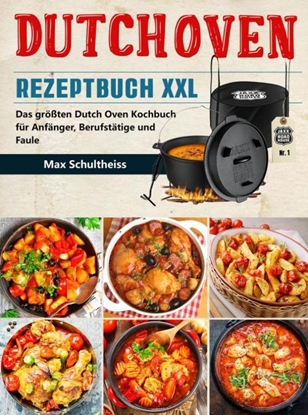 Afbeeldingen van Dutch Oven Rezeptbuch XXL