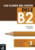 Afbeelding van Las claves Las claves del nuevo DELE B2 B2